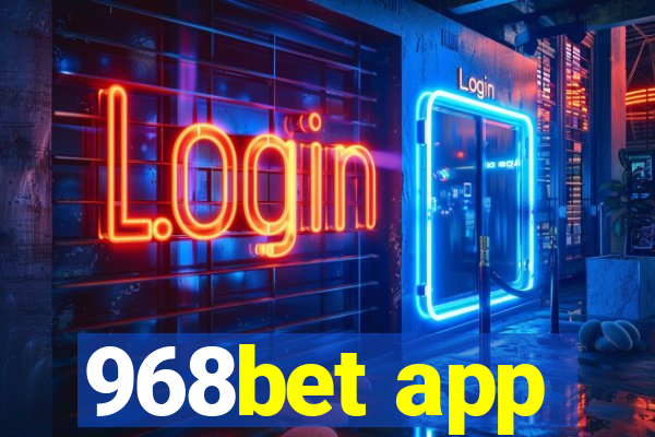 968bet app